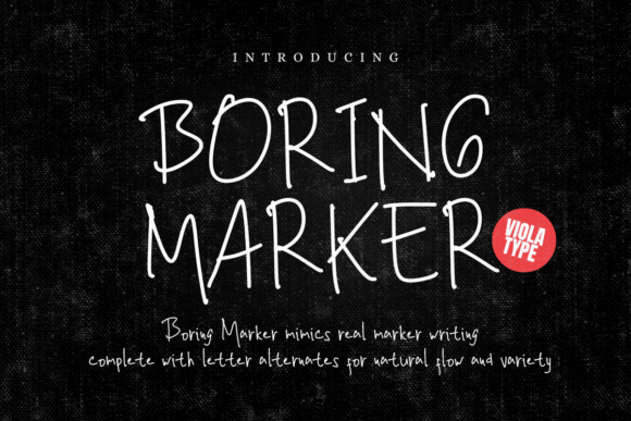 Boring Marker: A Handmade Font for Editorial Design
