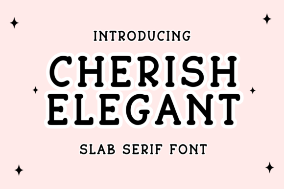 Cherish Elegant: A Slab Serif Font for Editorial Design