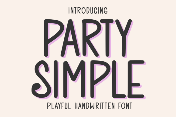 Party Simple: A Quirky Font for Bold Campaigns