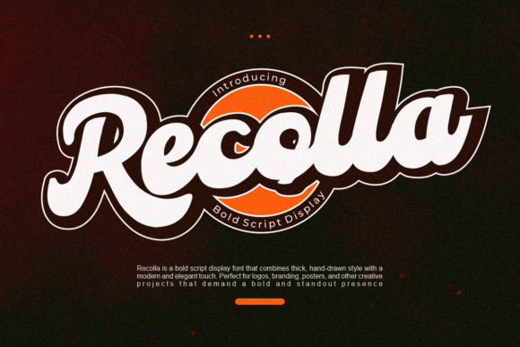 Recolla: A Bold Script Typeface for Editorial Design