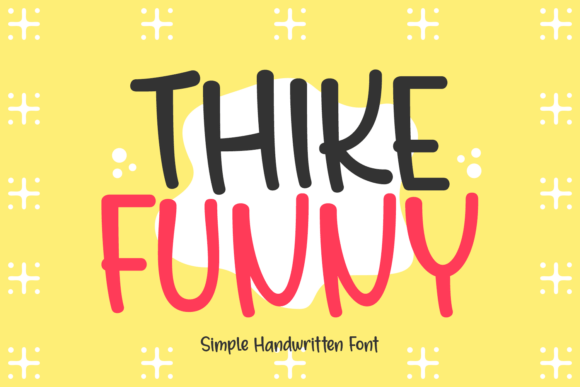 Thike Funny: A Playful Font for Makers